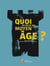 Quoi de neuf au Moyen Age ?