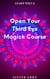 Open Your Third Eye Magick Course - Learn Wicca, #3