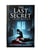 The Last Secret: A Mystery Thriller Novel - FIRST, #1