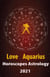 Aquarius Love Horoscope & Astrology 2021 - Cupid's Plans for You, #11