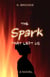 The Spark That Left Us - Sold Souls, #1
