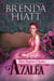 Azalea - Hiatt Regency Classics, #6