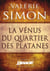 La Vénus du quartier des Platanes
