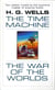 The Time Machine and The War of the Worlds - Two Novels in One Volume