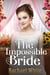 The Impossible Bride
