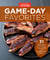Game-Day Favorites - 31 Recipes for Your Next Tailgate or Game-Day Party
