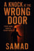 A Knock at the Wrong Door