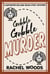 Gobble Gobble Murder - A Reporter Roland Bean Cozy Mystery, #5