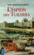 L'espion des Tuileries (T.4)