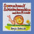 Sonnschneck Schleimchenschlau und ihre Freunde