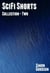 SciFi Shorts - Collection Two - SciFi Shorts Collections, #2