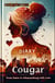 Diary of a Cougar: From Essex to Johannesburg with Love - Diary of a Cougar, #1