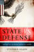 State vs. Defense - The Battle to Define America's Empire