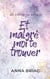 Et malgré moi te trouver - Au coeur de Skye tome 1