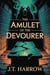 The Amulet Of The Devourer