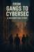 From Gangs to Cybersec - A Redemption Story