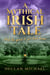 A Mythical Irish Tale - And The Quest To Get Back Home