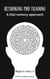 Rethinking PhD Training: A 21st Century Approach - First Edition, #1