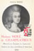 Madame Molé de Champlatreux - Marie-Louise-Élisabeth de Lamoignon, fondatrice des Sœurs de la Charité de Saint-Louis