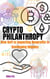 Crypto Philanthropy: How DeFi is Impacting Nonprofits in Developing Regions
