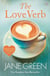 The Love Verb - 'Genuinely moving, heartbreaking'  - Glamour