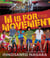 M is for Movement