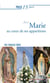 Prier 15 jours avec Marie au coeur de ses apparitions - n°178