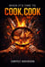 When Its Time To Cook, Cook