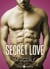 Secret Love - L'intégrale