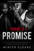 Tank's Promise - Ruthless Reapers MC, #6