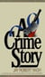 A Crime Story