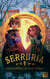 Serruria - Tome 2 La Confrérie des Explorames