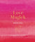 Love Magick - Spells for Amour
