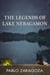 The Legends Of Lake Nebagamon