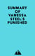 Summary of Vanessa Steel's Punished