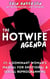 The Hotwife Agenda: A Dominant Woman’s Manual for Emotional & Sexual Reprogramming - The Hotwife Doctrine, #1