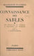 Connaissance des sables : du Hoggar au Tchad à travers le Ténéré - Suivi de notes et observations par le capitaine Wauthier. Avec 1 carte dans le texte et 23 gravures et une carte hors texte