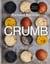 Crumb - Show the dough who's boss