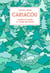 Cariacou - Manuel de chasse à l'usage des poètes