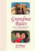 Grandma Rules - Notes on Grandmotherhood, the World's Best Job