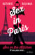 Sex in Paris - Sex in the Kitchen 10 ans plus tard...