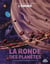 La Ronde des planètes