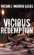 Vicious Redemption: Five Dark Fantasies
