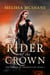 Rider of the Crown - The Crown of Tremontane, #2