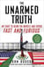 The Unarmed Truth - My Fight to Blow the Whistle and Expose Fast and Furious