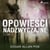 Opowiesci nadzwyczajne - Tom I