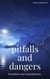 Pitfalls and Dangers Part One: Deceptions and Entanglements - Perilous Times, #2
