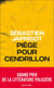 Piège pour Cendrillon