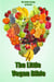 The little Vegan Bible - Bible of Knowledge