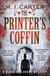 The Printer's Coffin - The Blake and Avery Mystery Series (Book 2)